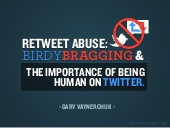 Retweet Abuse: Birdy Bragging and t...