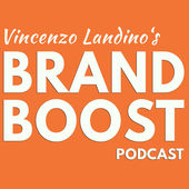 Best Marketing Podcasts -- Brand Boost
